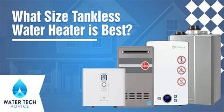 How many gallons per minute do I need in a tankless water heater?