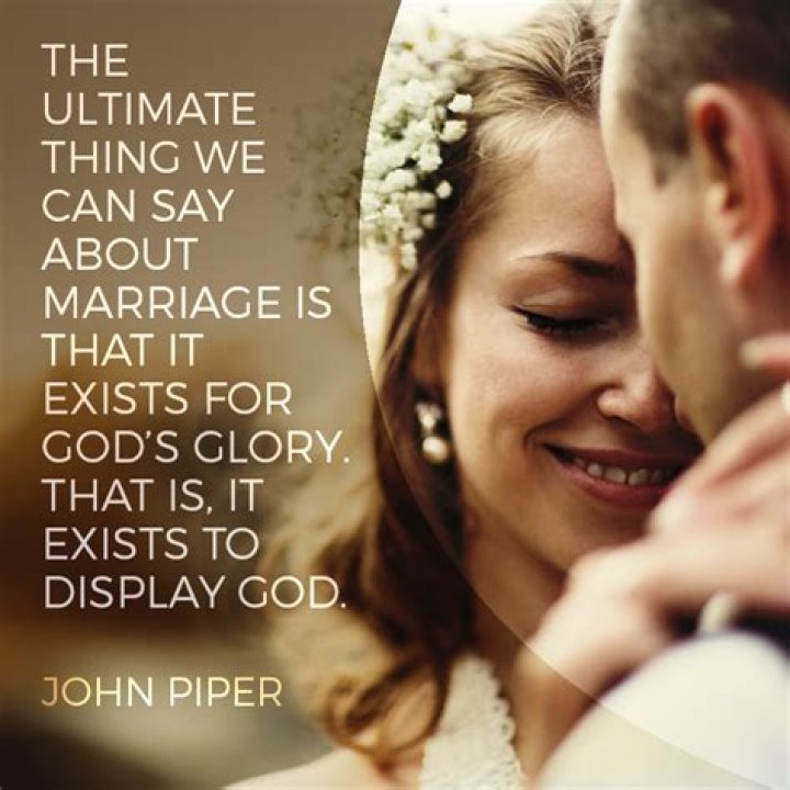 What does John Piper say about marriage?