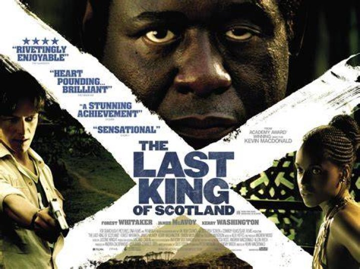 Who was The Last King of Scotland in the movie?